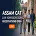 Assam CAT 2026 Law Admission Registrations Open Till May 18; Exam May 31